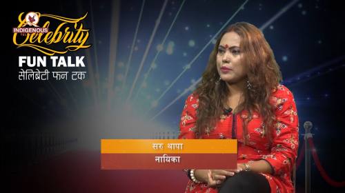 गायिका सरु थापा को किन NRN प्रति यति झुकाब के हँदै छ?? Celebrity Fun Talk Epi - 78