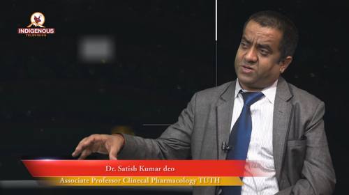 Dr  Satish Kumar Deo (Associate professor Clinecal Pharmacology TUTH) On  Health For All Epi -37