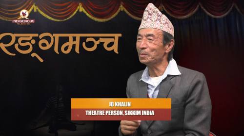 Jb Khakin (Theatre person, Sikkim India) On Ranga Mancha Epi - 94